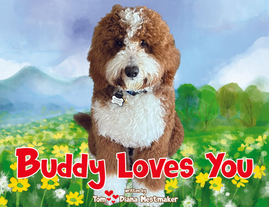 Buddy Loves You Book